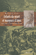 Enfants du néant et mangeurs d'âmes